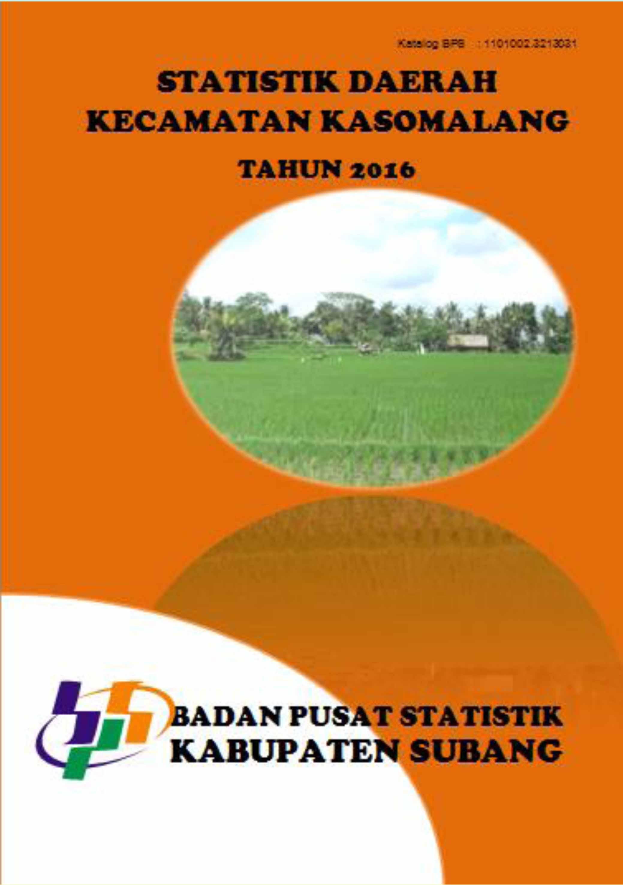 Kasomalang Subdistrict Regional Statistics 2016